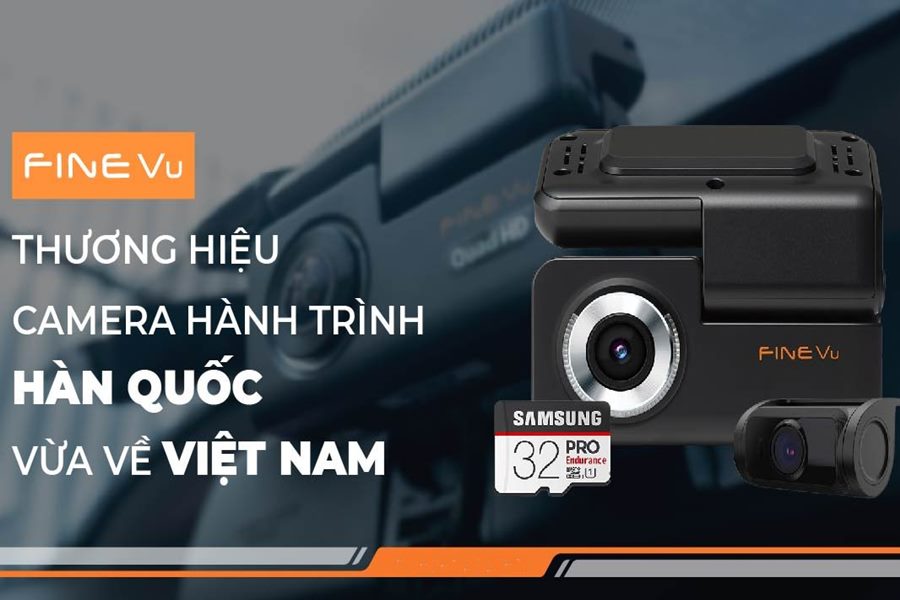 Camera FineVu - thương hiệu camera hành trình Hàn Quốc vừa về Việt Nam